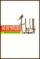 Libro LA RECOPILACIÓN DE LAS VIRTUDES, (Un tratado de ética islámica).jpg